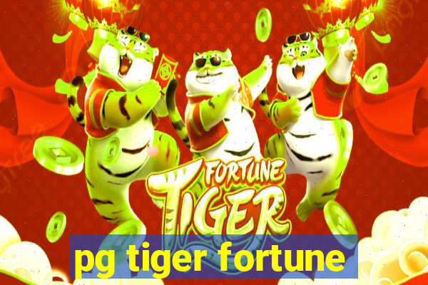 pg tiger fortune